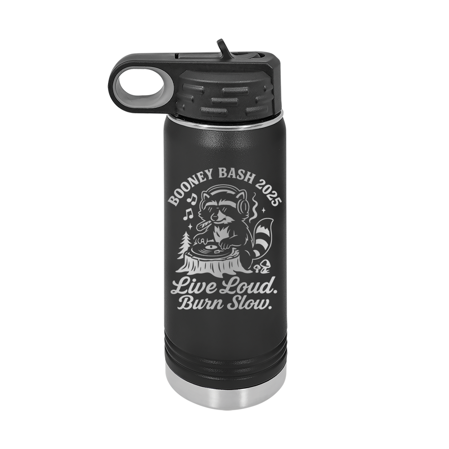 Live Loud Burn Slow 32oz Bottle | Booney Bash 2025