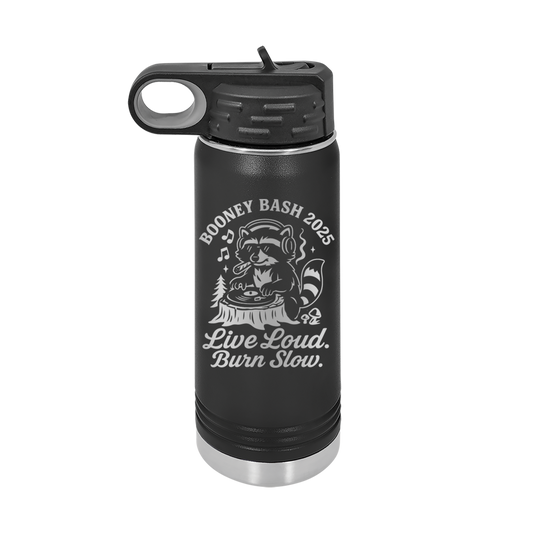 Live Loud Burn Slow 32oz Bottle | Booney Bash 2025